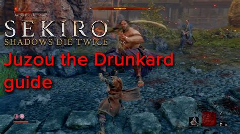 You don't actually encounter the drunkard until very late into the hirata estate. Sekiro - Jozuo the Drunkard boss guide - YouTube