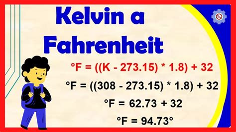 💥 Convertir De Kelvin A Grados Fahrenheit Ejemplos Resueltos