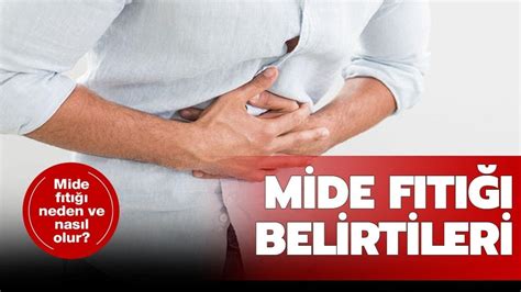 Mide F T Nedir Neden Olur Mide F T Belirtileri Nelerdir