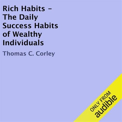 Rich Habits: The Daily Success Habits of Wealthy Individuals ...