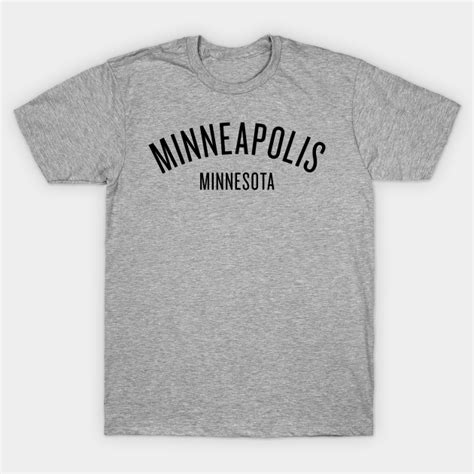Minneapolis Minnesota Minneapolis T Shirt Teepublic