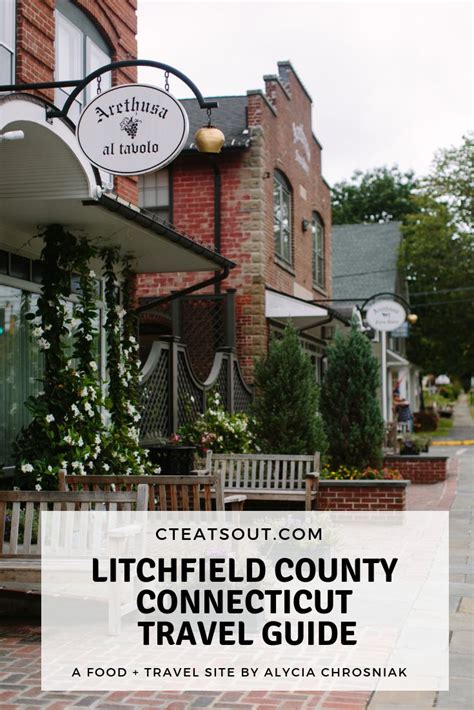 A Weekend Getaway In Litchfield County — Ct Eats Out Connecticut Travel Litchfield