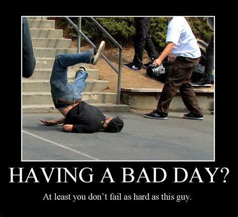 Bad Day Pictures Viewing Gallery