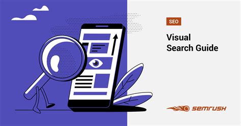 Visual Search Guide What It Is Benefits And Optimization Tips