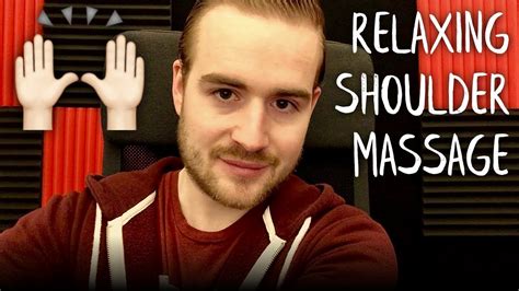 asmr relaxing shoulder massage [roleplay] youtube