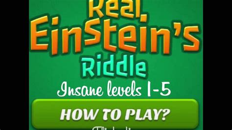 Real Einsteins Riddle Insane Levels 1 5 Youtube