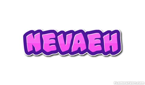 Nevaeh Лого Бесплатный инструмент для дизайна имени от Flaming Text