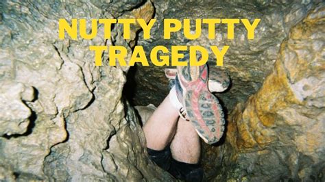 John Jones Tragedy At Nutty Putty Cave Youtube