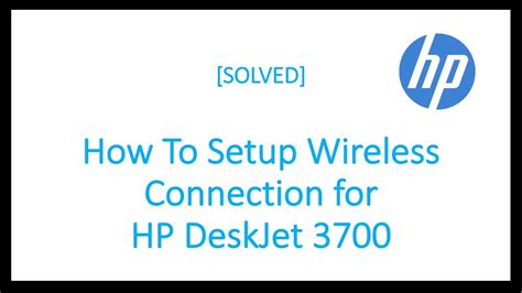 How To Connect Hp Deskjet 3700 Printer Series To Wifi Wireless Network