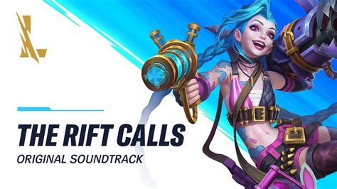 The Rift Calls Home Screen Original Soundtrack League Of Legends