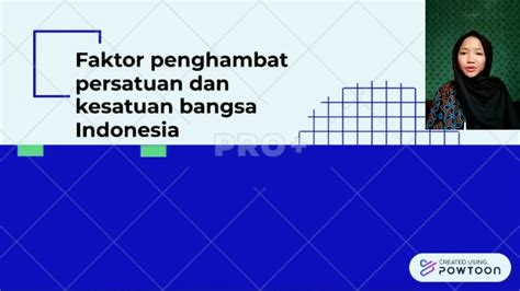 Faktor Pendorong Dan Penghambat Persatuan Dan Kesatuan Bangsa Dalam