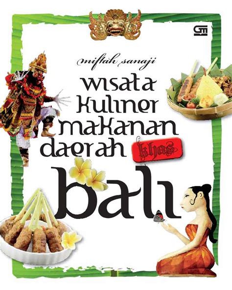 Poster Makanana Daerah Indonesia Kuliner Khas Bali Pariwisata Sexiz Pix
