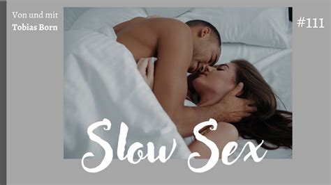 Born To Be Yourself Podcast 111 Slow Sex Youtube