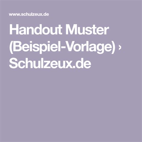 Ein handout sollte immer erst am ende des referats verteilt werden. Handout Muster (Beispiel-Vorlage) › Schulzeux.de | Handout ...