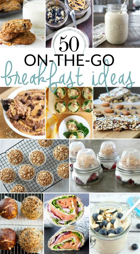 50 Grab-and-Go Breakfast Options for Busy Mornings - The Crazy Craft Lady