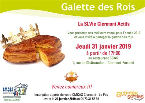 Affiche Galette Des Rois 2019clermont Actifs Cmcas Clermont Le Puy