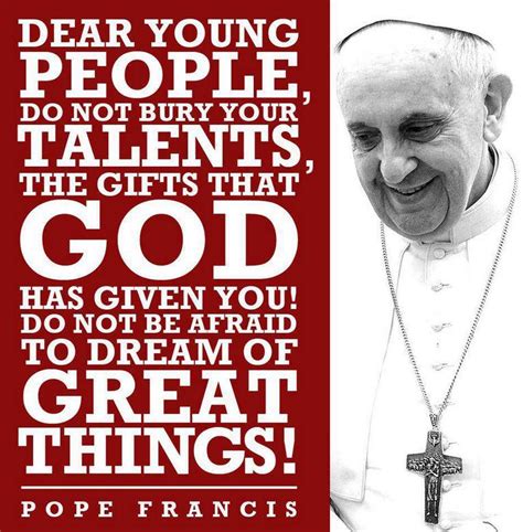 This is a combination of pope francis' twitter and instagram posts.this is not the pope's official account but a retweet of all the. POPE FRANCIS QUOTES image quotes at relatably.com