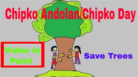 Canvas window art channel 18.772 views2 year ago. The Chipko Andolan/Chipko movement/Chipko day paint video ...