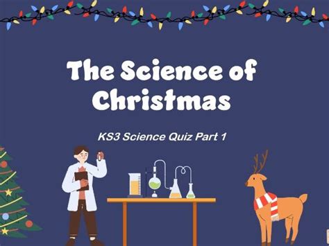 Science Of Christmas Quiz Ks3 Part 1 Teaching Resources