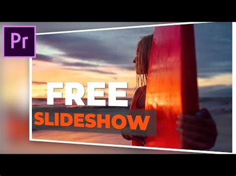 Free effects and add ons after effects template direct download all free. FREE SLIDESHOW TEMPLATE for Adobe Premiere Pro - YouTube ...