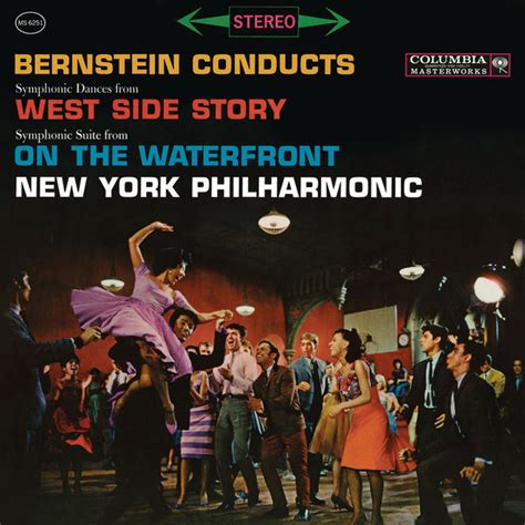 Bernstein Symphonic Dances From West Side Story Symphonic Suite From The Film On The
