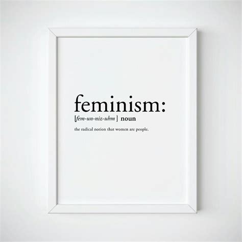 Feminism Print Feminist Poster Womens March Feminism Definition