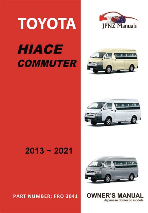 Toyota Hiace Commuter Owners User Manual In English