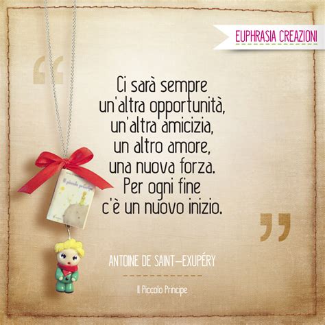 Una bella selezione di frasi con auguri di buon compleanno, laurea, matrimonio e ogni tipo di eventi per trovare le parole giuste al momento giusto. Il piccolo principe: 10 frasi top! - Euphrasia Creazioni