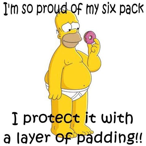Love My Six Pack Homer Simpson Quotes Homer Simpson Meme Simpsons Quotes