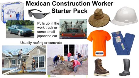 Mexican Construction Worker Starter Pack Starterpacks