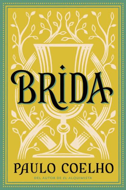 Brida En Español By Paulo Coelho Paperback Barnes And Noble