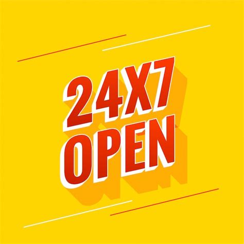 Free Vector Everyday 24 Hours And 7 Days Open Banner Design