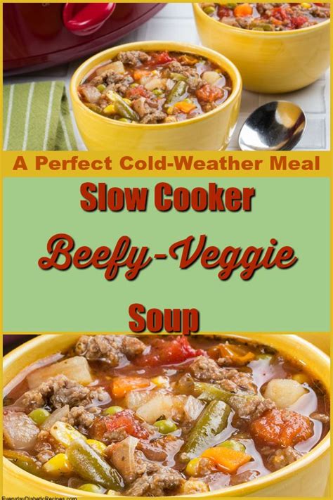 With one pot, cook up a nourishing bowlful of cauliflower rice, seasoned beef, and. Slow Cooker Beefy-Veggie Soup | Recipe | Veggie soup, Slow ...