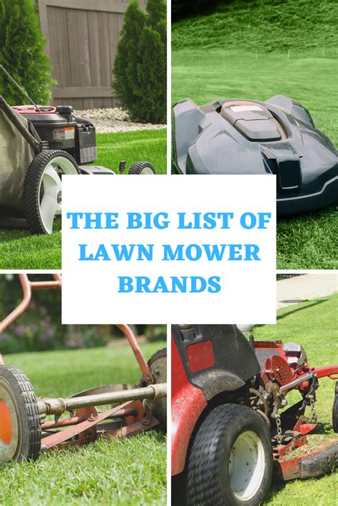 Many lawn mower brands are built by one or two companies. The Big List of Lawn Mower Brands | Peak Yard | Lawn mower ...