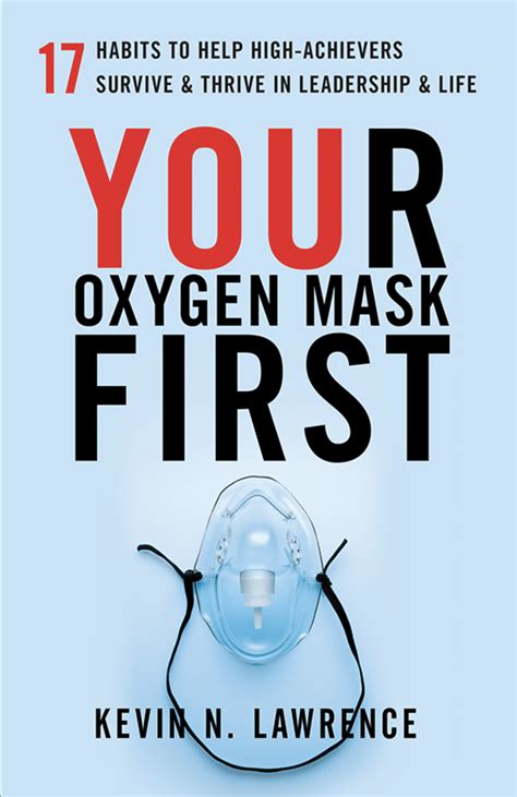 Your Oxygen Mask First Lawrence And Co