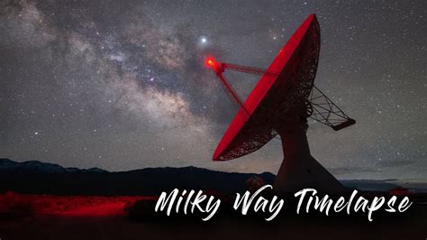 Learn How To Create A Milky Way Time Lapse Start To Finish Youtube