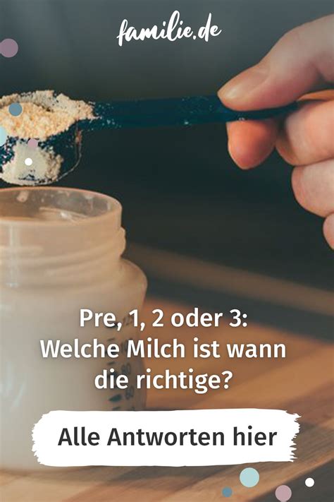 Die ha nahrungen werden zur allergieprävention bei allergiegefährdeten säuglingen empfohlen. Pre, 1, 2 oder 3: Welche Babymilch? | familie.de in 2020 ...