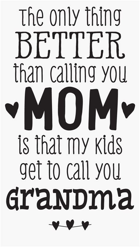 We Love Grandma Png Svg Transparent Library - Mothers Day Quotes Svg