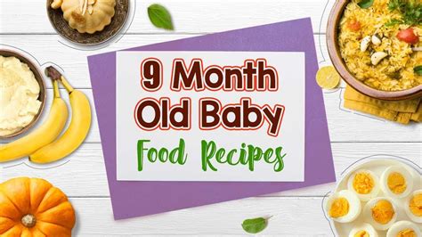 Visit our baby food vegetable recipes for a listing of veggie purees and mashes that'll keep your 9 month old on the path to healthy, nutritious eating. 9 Month Old Baby Food Recipes - YouTube