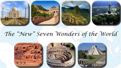 7 New Wonders Of The World The Wander Traveler