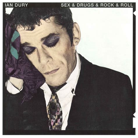 Sex And Drugs And Rock And Roll Original Single Aandb Single By Ian Dury