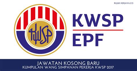 2019, jawatan kosong kwsp, jawatan kosong di pos malaysia berhad portal komuniti via portalkini.com. Jawatan Kosong Terkini Kumpulan Wang Simpanan Pekerja KWSP ...