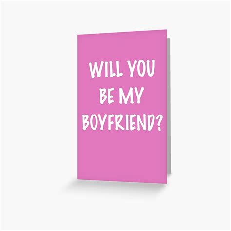 Will You Be My Boyfriend Greeting Card For Sale By Twcreation