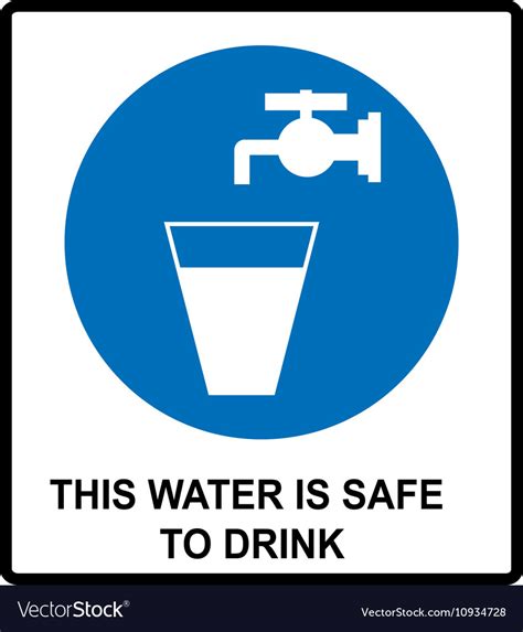 Drinking Water Sign This Water Is Safe To Drink Vector Image