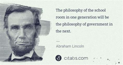 Abraham Lincoln The Philosophy Of The School Room In One Generation