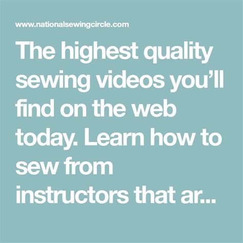 The Highest Quality Sewing Videos Youll Find On The Web Today Learn
