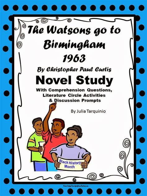 In the watsons go to birmingham—1963, the watsons are a black family living in flint, michigan, and the narrator kenny is the middle child, an intelligent boy who is often made fun of at school. In 5th Grade with Teacher Julia: January 2014