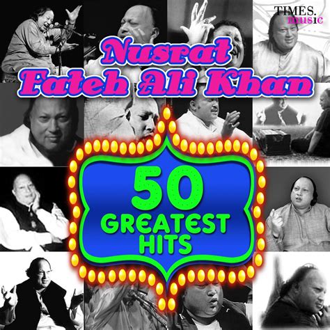 ‎50 Greatest Hits Nusrat Fateh Ali Khan Album By Nusrat Fateh Ali