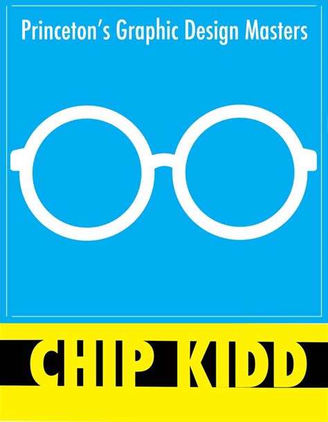 This Is A Better Revision Of Chip Kidd The Circles Of The Glasses Are