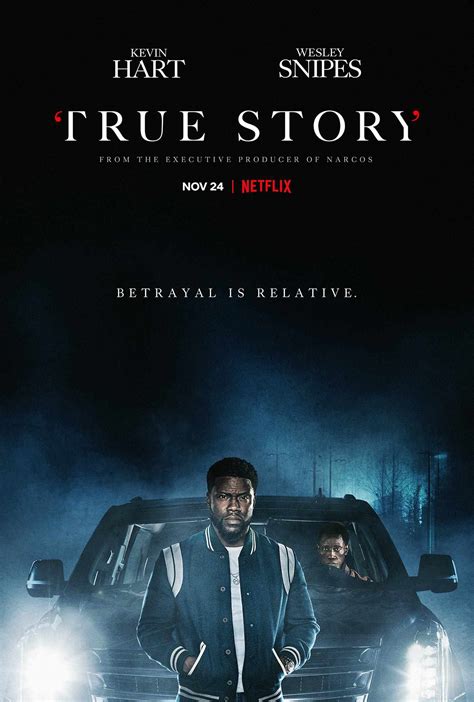 Kevin Hart, Wesley Snipes star in Netflix's True Story trailer | EW.com